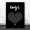 The 1975 Guys Black Heart Song Lyric Art Print