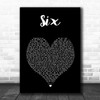 Six The Musical Six Black Heart Song Lyric Art Print