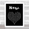 Carpenters Now Black Heart Song Lyric Art Print