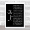 Nirvana Lounge Act Black Script Song Lyric Art Print