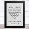 Father John Misty When You're Smiling and Astride Me Grey Heart Song Lyric Art Print