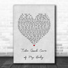 Bobby Lee Take Good Care of My Baby Grey Heart Song Lyric Art Print