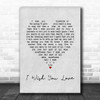 Sam Cooke I Wish You Love Grey Heart Song Lyric Art Print