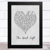 Barbra Streisand The Best Gift Grey Heart Song Lyric Art Print