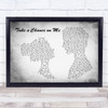 ABBA Take a Chance on Me Man Lady Couple Grey Song Lyric Art Print