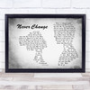 Picture This Never Change Man Lady Couple Grey Song Lyric Art Print