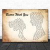 Justin Tyler Better With You Man Lady Couple Song Lyric Art Print