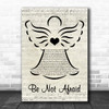 Bob Dufford Be Not Afraid Music Script Angel Song Lyric Art Print