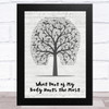 Jim Steinman What Part of My Body Hurts the Most Music Script Tree Song Lyric Art Print