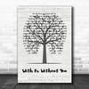 U2 With Or Without You Music Script Tree Song Lyric Art Print