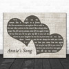 John Denver Annie's Song Landscape Music Script Two Hearts Song Lyric Art Print