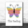 Alabama Shakes This Feeling Rainbow Butterfly Song Lyric Art Print