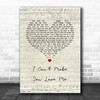 Josh Groban I Can't Make You Love Me Script Heart Song Lyric Art Print