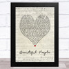 Ed Sheeran Beautiful People Script Heart Song Lyric Art Print