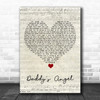 Tony Carter Daddy's Angel Script Heart Song Lyric Art Print