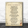 Paul Weller - You Do Something To Me Song Lyric Guitar Music Wall Art Print