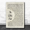 The Chemical Brothers The Golden Path Vintage Script Song Lyric Art Print
