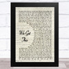 A Day To Remember We Got This Vintage Script Song Lyric Art Print