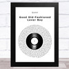 Queen Good Old-Fashioned Lover Boy Vinyl Record Song Lyric Art Print