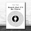 Four Tops Reach Out I'll Be There Vinyl Record Song Lyric Art Print