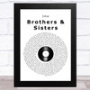 Jme Brothers & Sisters Vinyl Record Song Lyric Art Print