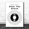 Mumford & Sons After The Storm Vinyl Record Song Lyric Art Print