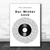 The Lettermen Our Winter Love Vinyl Record Song Lyric Art Print