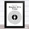 Sixx A.M. Maybe It's Time Vinyl Record Song Lyric Art Print