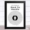 Otis Redding Hard To Handle Vinyl Record Song Lyric Art Print