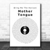 Bring Me The Horizon Mother Tongue Vinyl Record Song Lyric Art Print