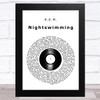 R.E.M. Nightswimming Vinyl Record Song Lyric Art Print
