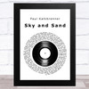Paul Kalkbrenner Sky and Sand Vinyl Record Song Lyric Art Print