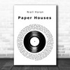 Niall Horan Paper Houses Vinyl Record Song Lyric Art Print