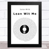 Juice Wrld Lean Wit Me Vinyl Record Song Lyric Art Print