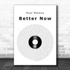 Post Malone Better Now Vinyl Record Song Lyric Art Print