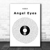 ABBA Angel Eyes Vinyl Record Song Lyric Art Print