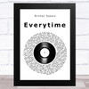 Britney Spears Everytime Vinyl Record Song Lyric Art Print