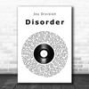Joy Division Disorder Vinyl Record Song Lyric Art Print