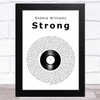 Robbie Williams Strong Vinyl Record Song Lyric Art Print