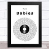 Pulp Babies Vinyl Record Song Lyric Art Print