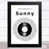 Stereophonics Sunny Vinyl Record Song Lyric Art Print