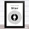 Primal Scream Star Vinyl Record Song Lyric Art Print