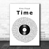 Pink Floyd Time Vinyl Record Song Lyric Art Print