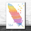 Christine and the Queens Tilted Watercolour Feather & Birds Song Lyric Art Print