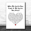 Cliff Richard When The Girl In Your Arms Is The Girl In Your Heart White Heart Song Lyric Art Print