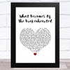 Jimmy Ruffin What Becomes Of The Brokenhearted White Heart Song Lyric Art Print