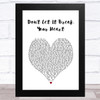 Louis Tomlinson Don't Let It Break Your Heart White Heart Song Lyric Art Print