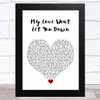 Little Mix My Love Won't Let You Down White Heart Song Lyric Art Print