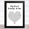 Peabo Bryson My Heart Belongs To You White Heart Song Lyric Art Print