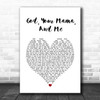 Florida Georgia Line God, Your Mama, And Me White Heart Song Lyric Art Print